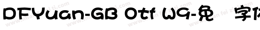 DFYuan-GB Otf W9字体转换